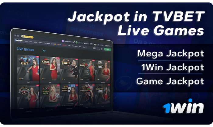 Jackpot for TVBET players at 1Win - Mega Jackpot, 1Win Jackpot, Game Jackpot