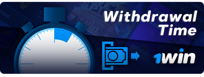 Speed of payments to withdrawal from the site 1Win - how long to wait for the winnings