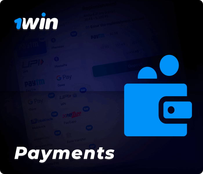 Payments at 1Win India