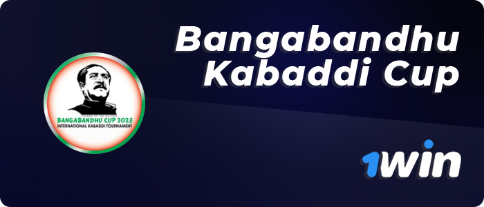 1win bets on the Bangabandhu Kabaddi Cup