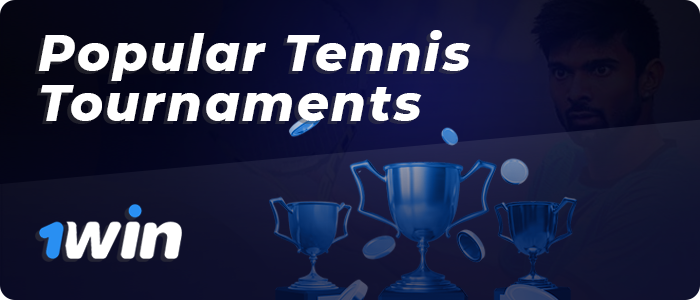 Tennis Tournaments for betting in 1win