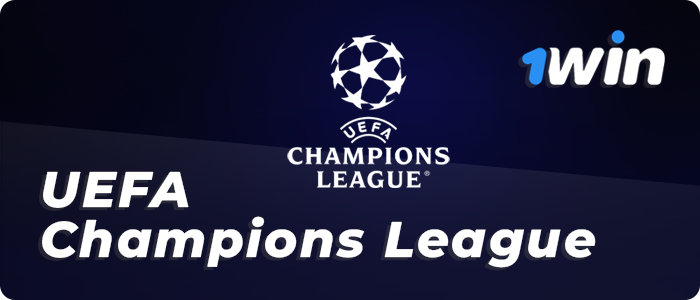 1win bets on the UEFA Champions League