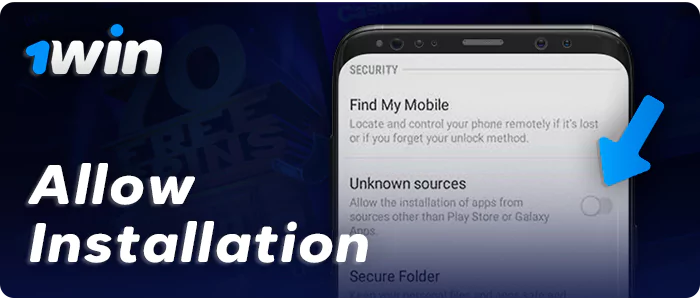 Allow installation from unknown sources for the 1Win app